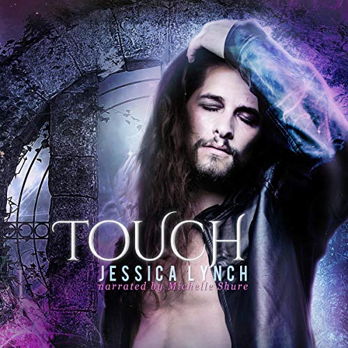 Touch (Touched by the Fae #3)