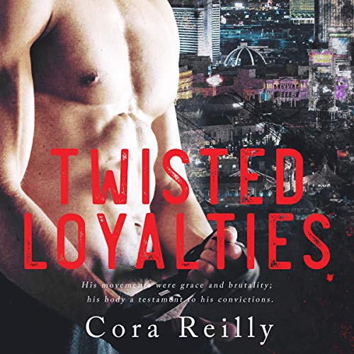 Twisted Loyalties (The Camorra Chronicles #1)