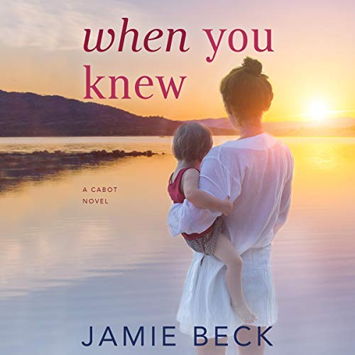 When You Knew (The Cabots #3)