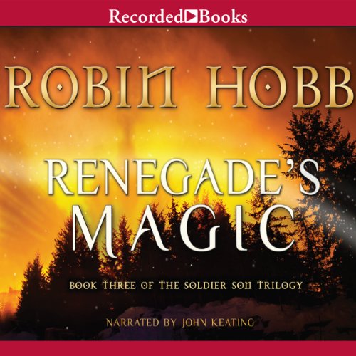 Renegade’s Magic (The Soldier Son #3)