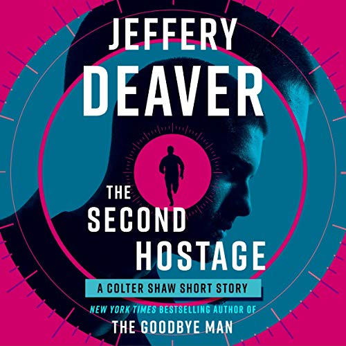 The Second Hostage (Colter Shaw #1.5)