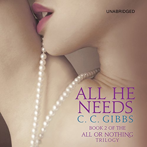 All He Needs (All or Nothing #2)