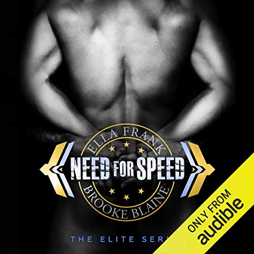 Need for Speed (The Elite #2)