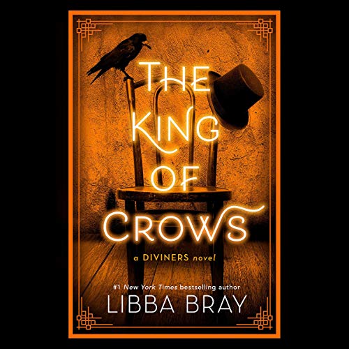 The King of Crows (The Diviners #4)