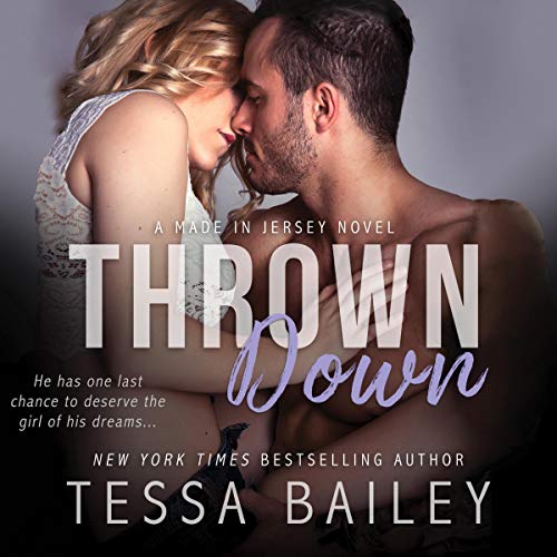 Thrown Down (Made in Jersey #2)