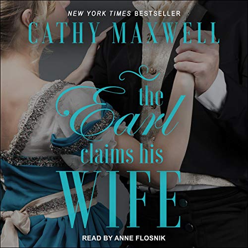The Earl Claims His Wife (Scandals and Seductions #2)