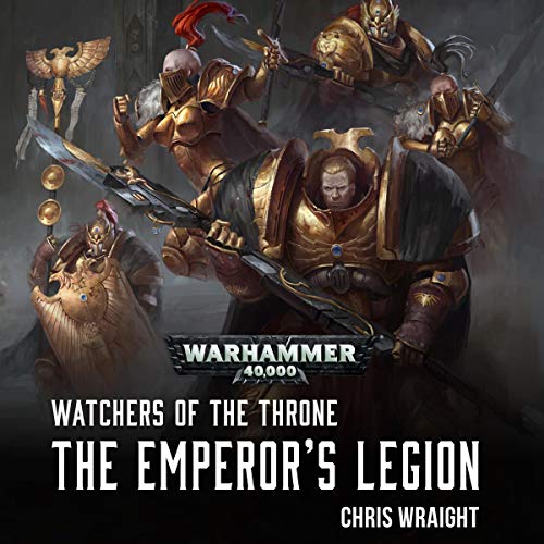 The Emperor’s Legion (Watchers of the Throne #1)