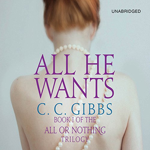 All He Wants (All or Nothing #1)