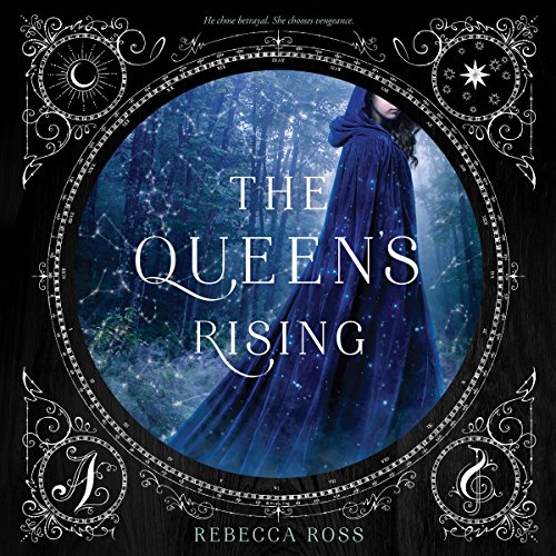The Queen’s Rising (The Queen’s Rising #1)