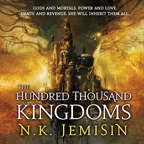 The Hundred Thousand Kingdoms (Inheritance Trilogy #1)