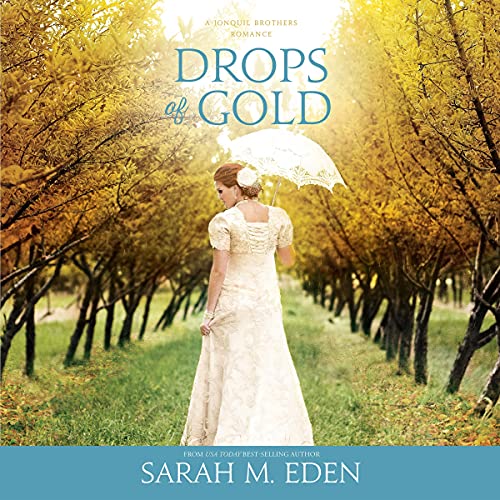 Drops of Gold (The Jonquil Brothers #2)