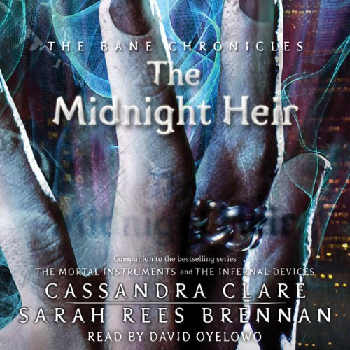The Midnight Heir (The Bane Chronicles #4)