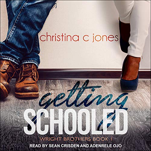 Getting Schooled (The Wright Brothers #1)