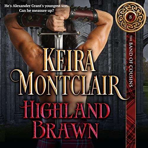 Highland Brawn (The Band of Cousins #8)