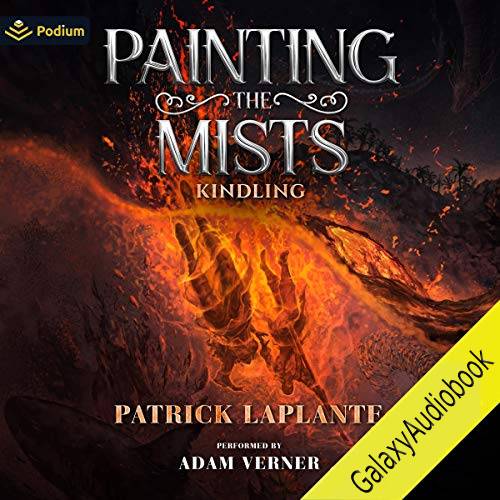 Kindling (Painting the Mists #6)
