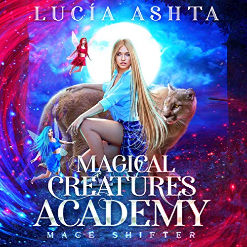 Mage Shifter (Magical Creatures Academy #3)
