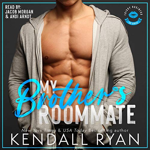 My Brother’s Roommate (Frisky Business #2)