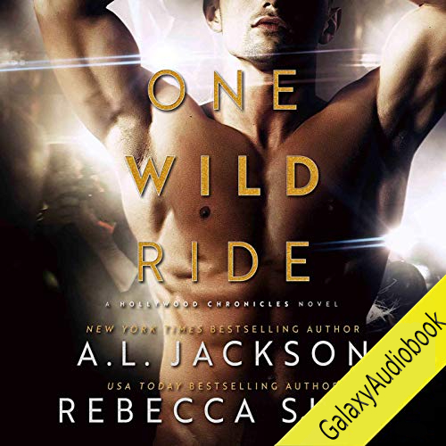 One Wild Ride (Hollywood Chronicles #2)