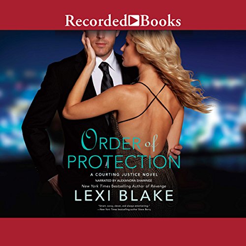 Order of Protection (Courting Justice #1)