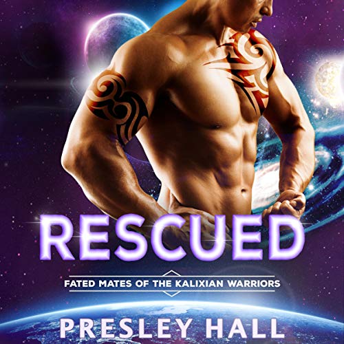 Rescued (Fated Mates of the Kalixian Warriors #3)