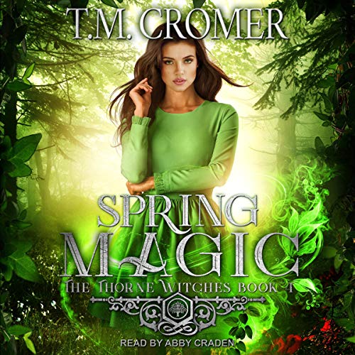 Spring Magic (Thorne Witches #4)