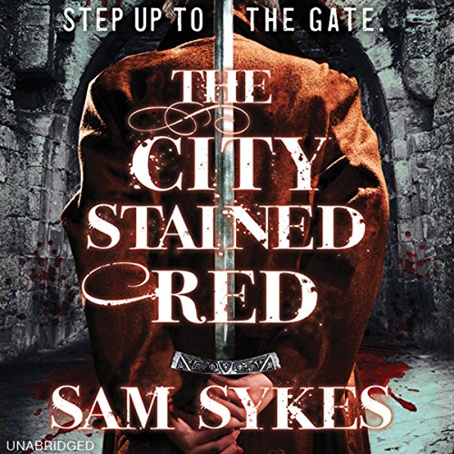 The City Stained Red (Bring Down Heaven #1)