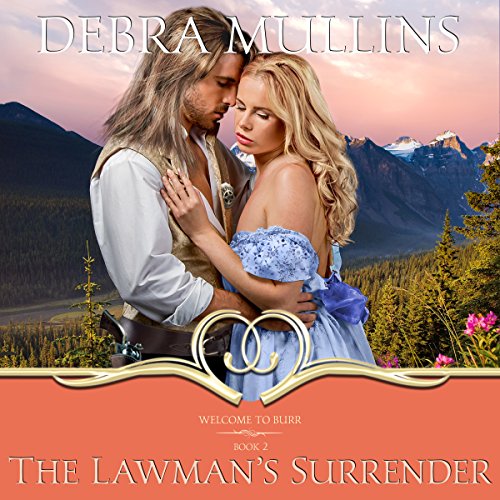 The Lawman’s Surrender (Welcome to Burr #2)