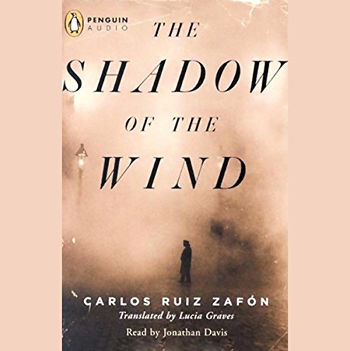 The Shadow of the Wind (El cementerio de los libros olvidados #1)