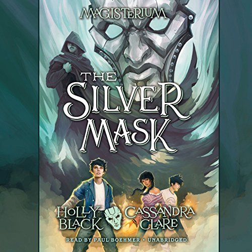 The Silver Mask (Magisterium #4)