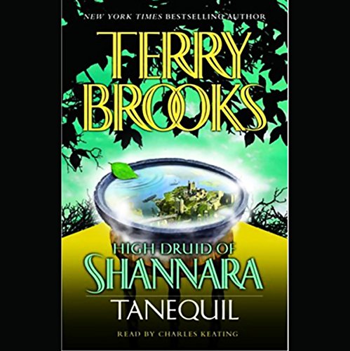 Tanequil (High Druid of Shannara #2)