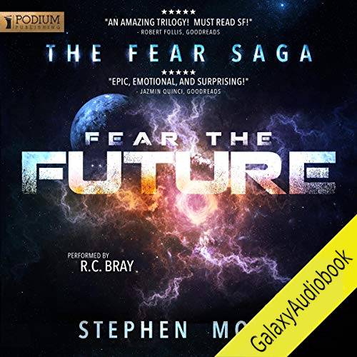 Fear the Future (The Fear Saga #3)