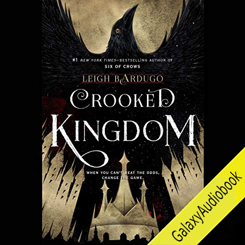 Crooked Kingdom