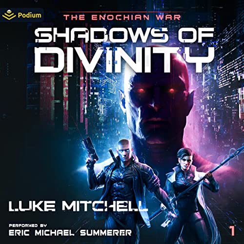 Shadows of Divinity (The Enochian War #1)
