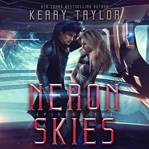 Neron Skies: A Space Fantasy Romance