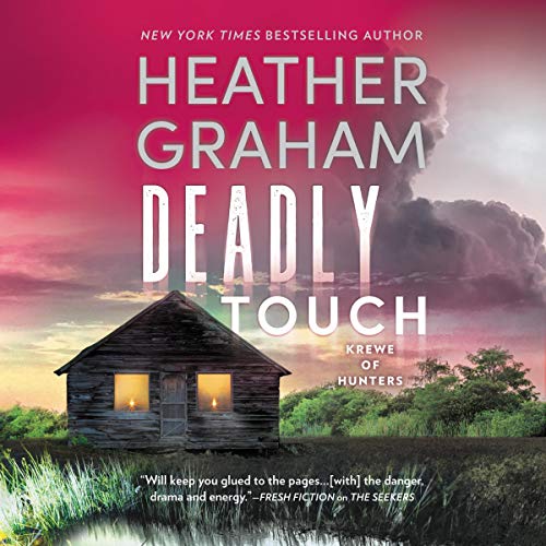 Deadly Touch (Krewe of Hunters #31)