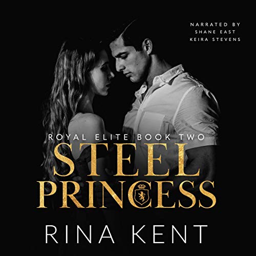 Steel Princess (Royal Elite #2)